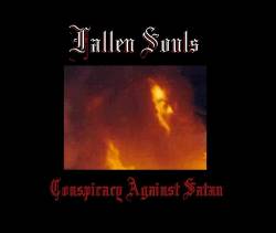 Fallen Souls : Conspiracy Against Satan
